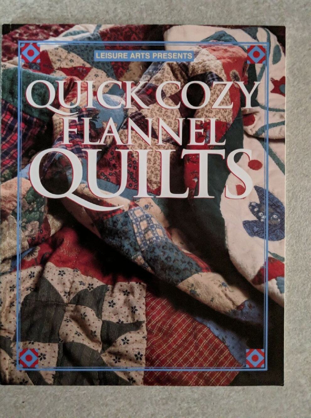 Quick Cozy Flannel Quilts Book